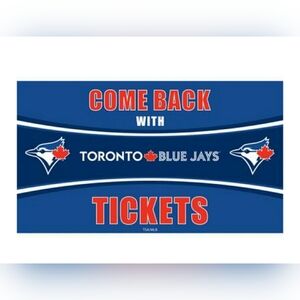 Evergreen BNWT  - Toronto Blue Jays 28" x 16" Come Back With Tickets MAT